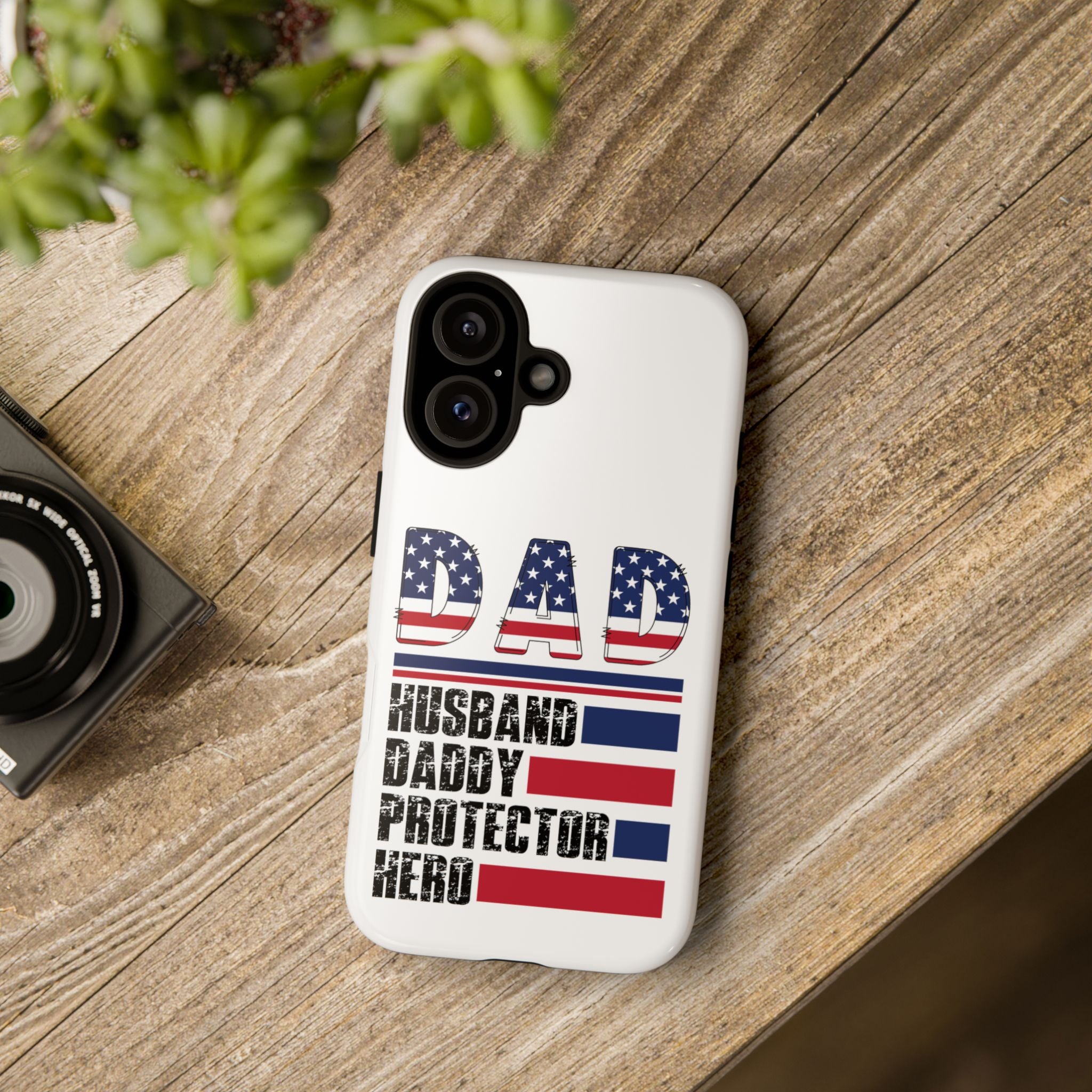Patriotic 'DAD: Husband Daddy Protector Hero' Phone Case