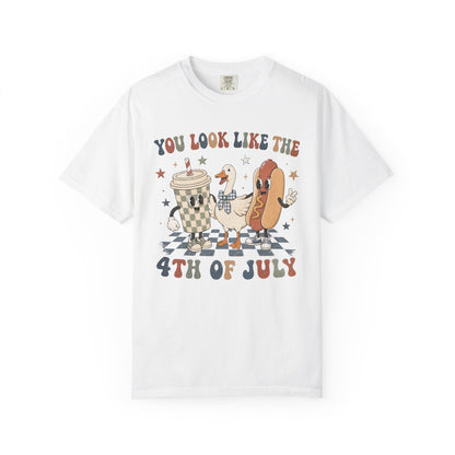 You Look Like The Fourth Of July Tee