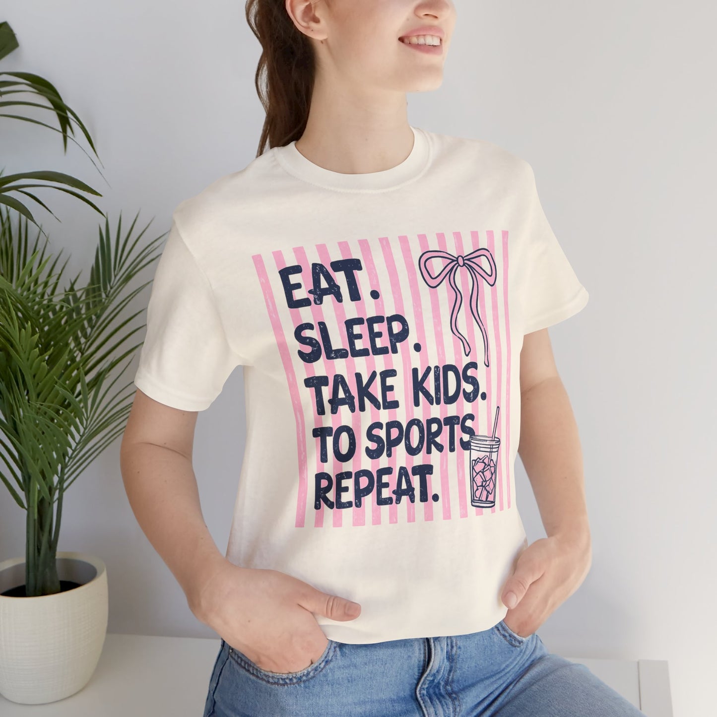 Eat. Sleep. Take Kids to Sports. Repeat. T-Shirt