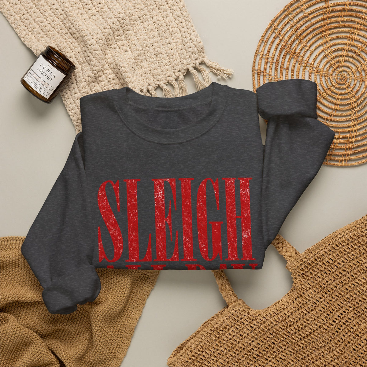 Sleigh all day Crewneck Sweatshirt