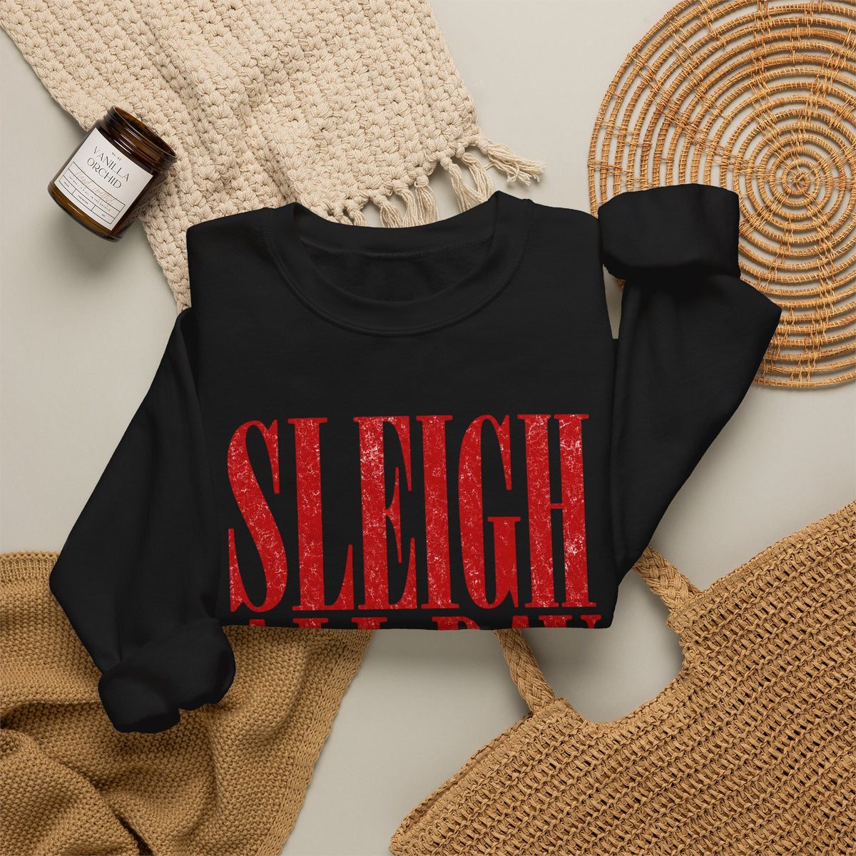 Sleigh all day Crewneck Sweatshirt