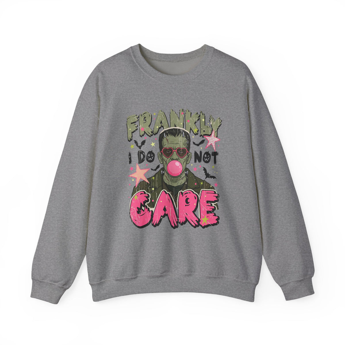 Frankly I Do Not Care Graphic Sweatshirt