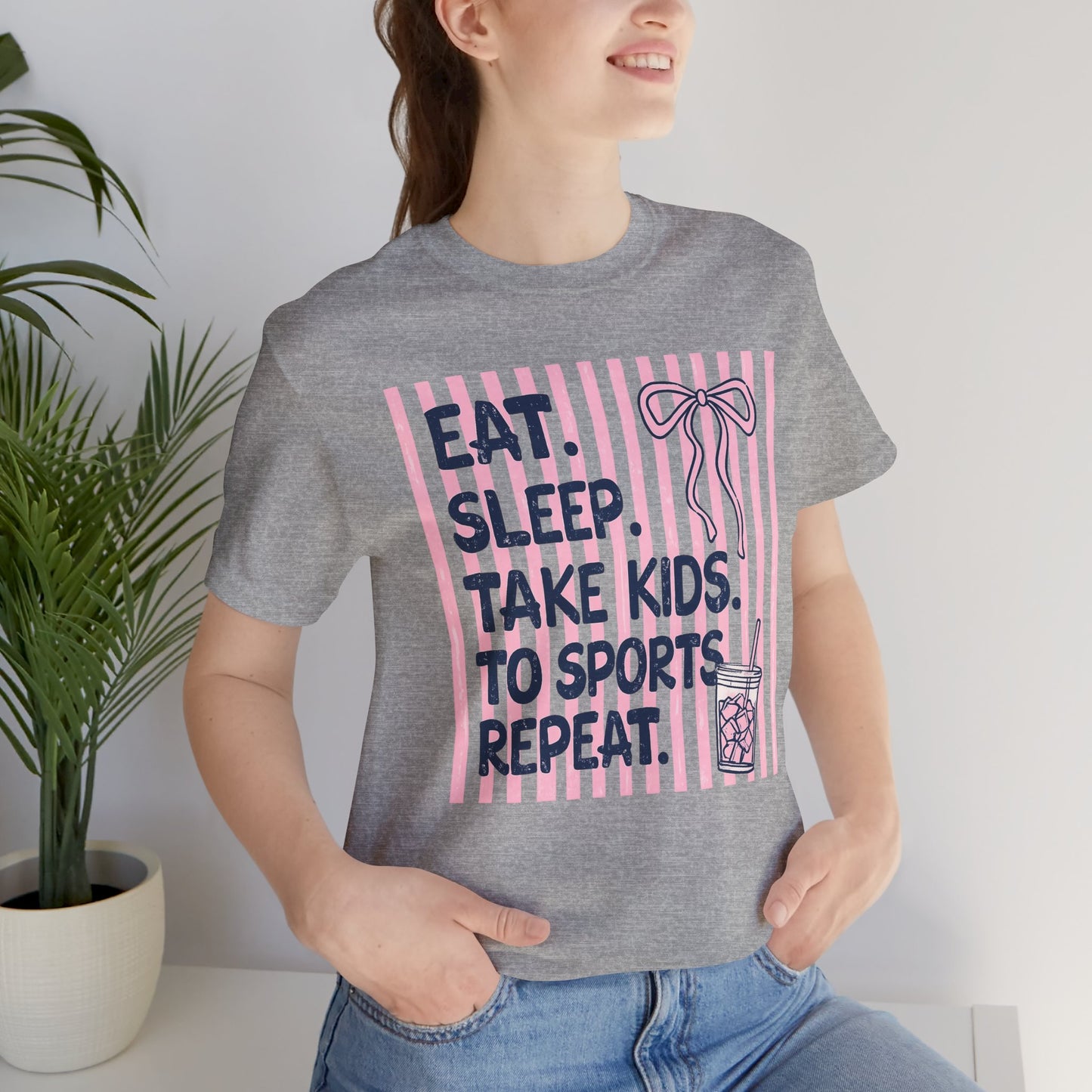 Eat. Sleep. Take Kids to Sports. Repeat. T-Shirt