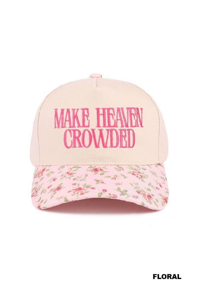 Make Heaven Crowded Two-tone Canvas Cotton Cap