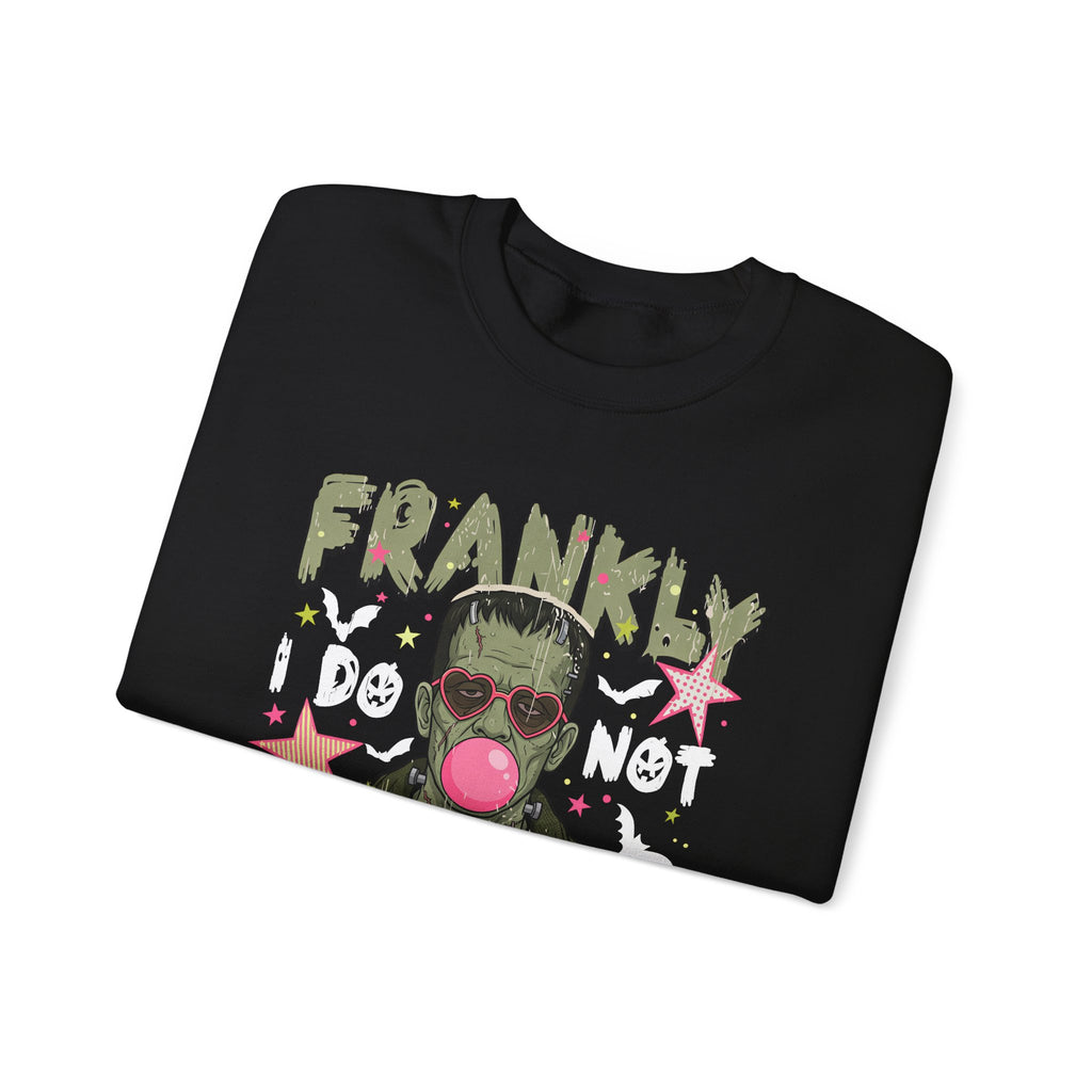 Frankly I Do Not Care Graphic Sweatshirt