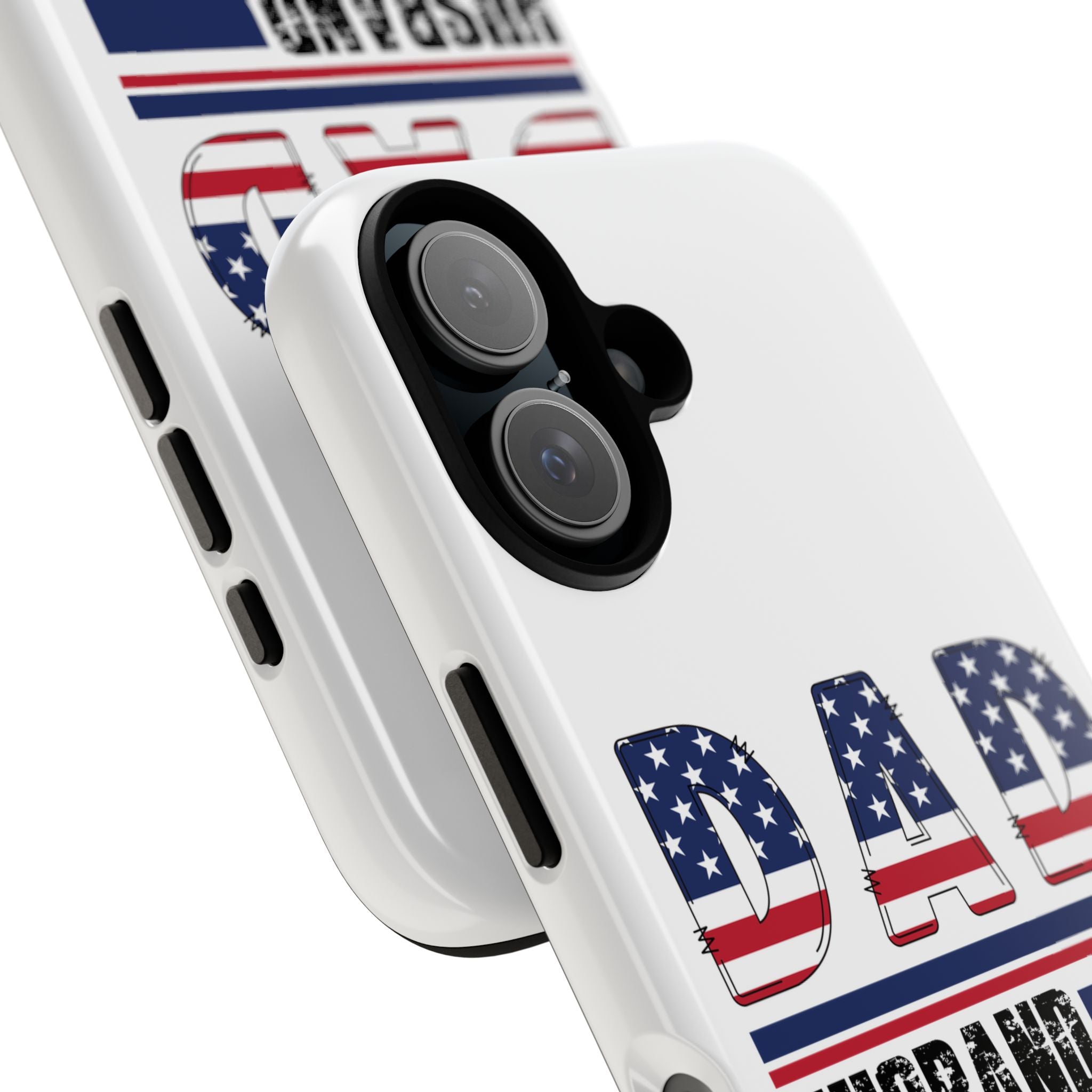 Patriotic 'DAD: Husband Daddy Protector Hero' Phone Case