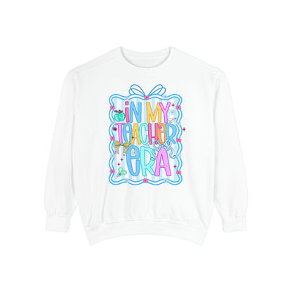 In My Teacher Era Crewneck