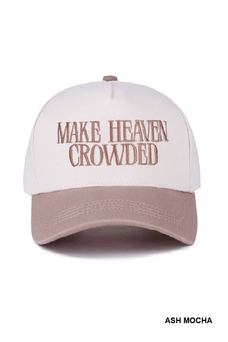 Make Heaven Crowded Two-tone Canvas Cotton Cap