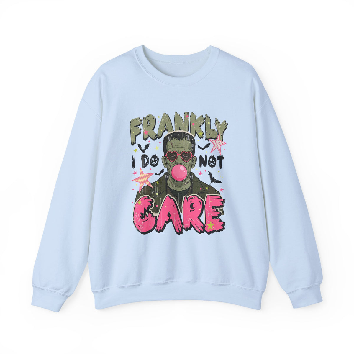 Frankly I Do Not Care Graphic Sweatshirt