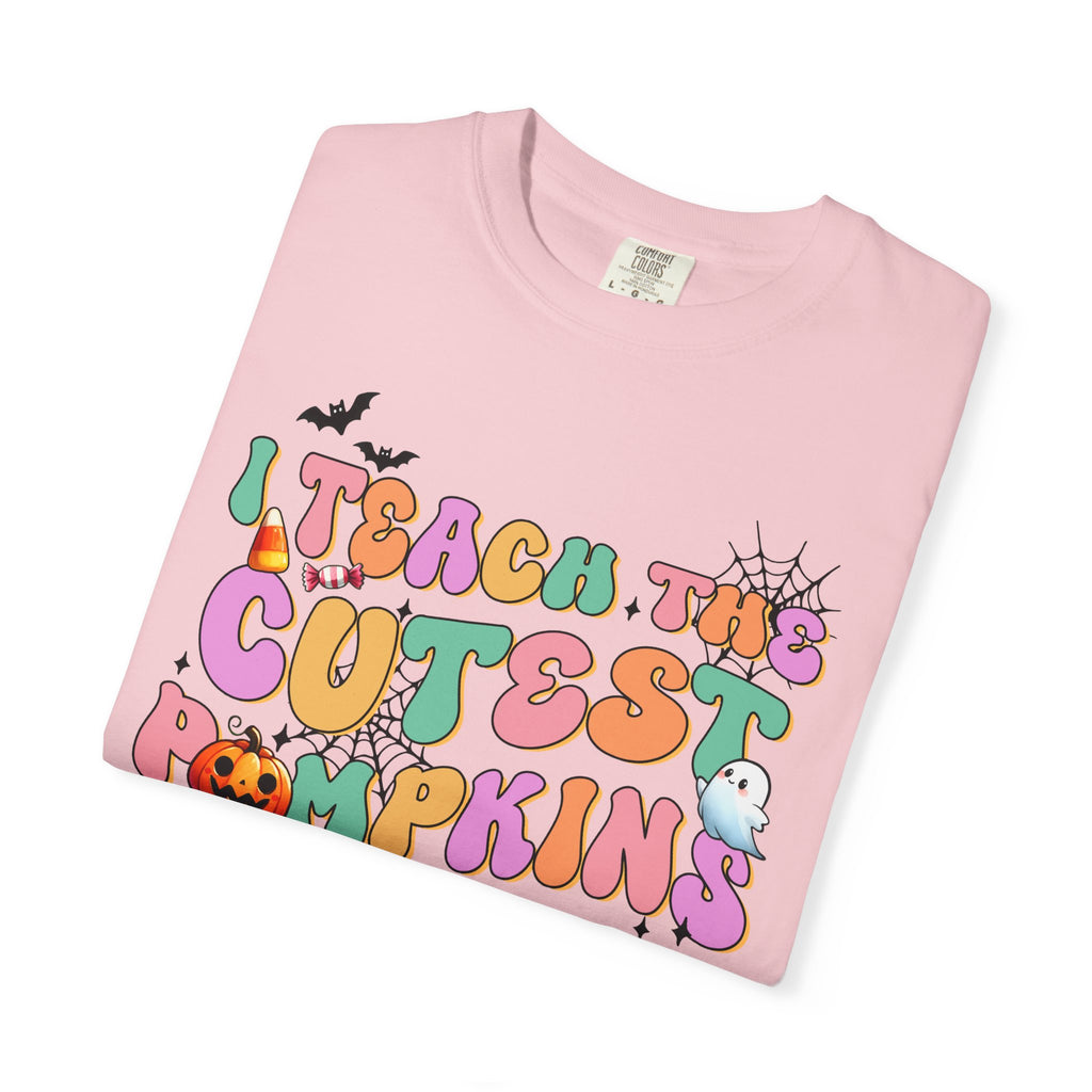 I Teach the Cutest Pumpkins in the PatchTee