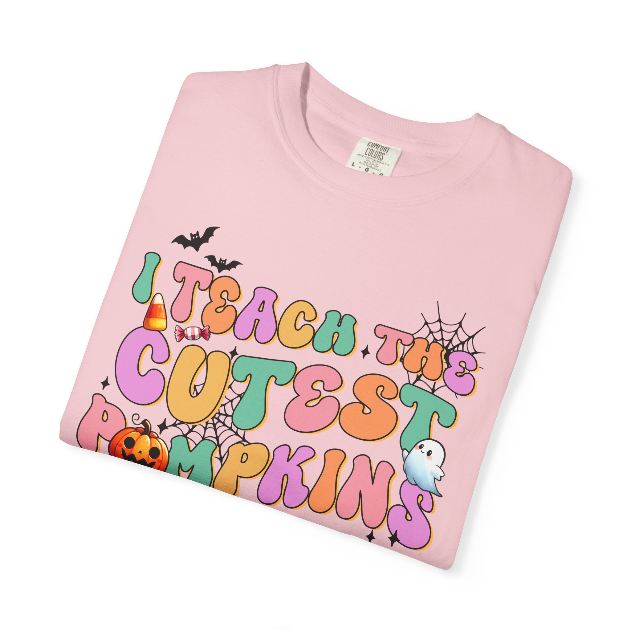 I Teach the Cutest Pumpkins in the PatchTee